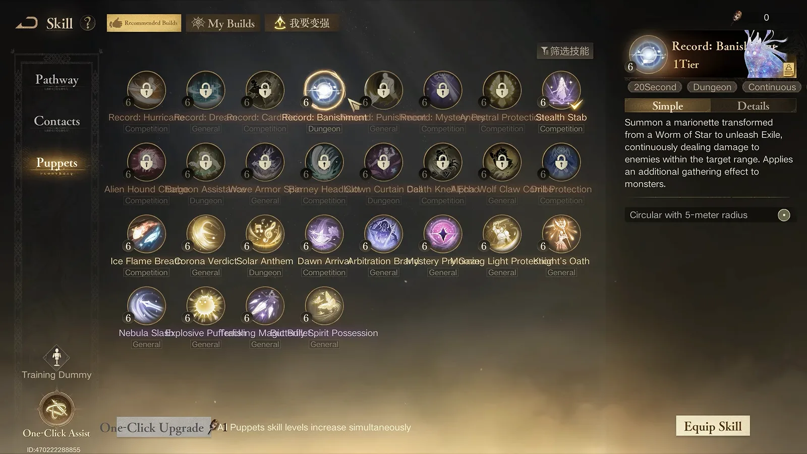 Puppet skill library in Lord of Mysteries listing marionette skills — stealth hound, Banishment and more — that compete for the mandatory G-slot on every build. Puppet skill library in Lord of Mysteries listing marionette skills — stealth hound, Banishment and more — that compete for the mandatory G-slot on every build.